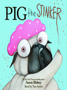 Cover image for Pig the Stinker (Pig the Pug)